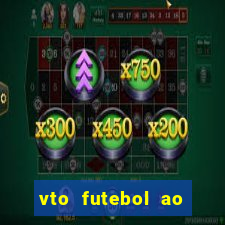 vto futebol ao vivo biz